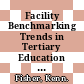 Facility Benchmarking Trends in Tertiary Education [E-Book]: An Australian Case Study /