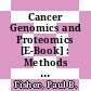 Cancer Genomics and Proteomics [E-Book] : Methods and Protocols /