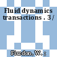 Fluid dynamics transactions . 3 /