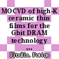 MOCVD of high-K ceramic thin films for the Gbit DRAM technology [E-Book] /