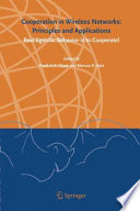 Cooperation in Wireless Networks: Principles and Applications [E-Book] : Real Egoistic Behavior is to Cooperate! /