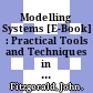 Modelling Systems [E-Book] : Practical Tools and Techniques in Software Development /