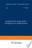 Astrophysik IV: Sternsysteme / Astrophysics IV: Stellar Systems [E-Book] /
