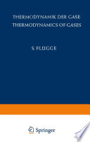 Thermodynamik der Gase / Thermodynamics of Gases [E-Book] /
