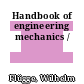 Handbook of engineering mechanics /