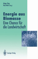 Energie aus Biomasse : eine Chance für die Landwirtschaft /
