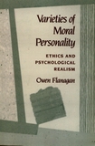 Varieties of moral personality : ethics and psychological realism /