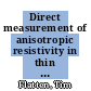 Direct measurement of anisotropic resistivity in thin films using a 4-probe STM /