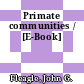 Primate communities / [E-Book]