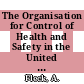 The Organisation for Control of Health and Safety in the United Kingdom Atomic Energy Authority : Report of the committee.