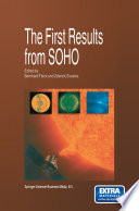 The First Results from SOHO [E-Book] /