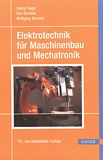Elektrotechnik für Maschinenbau und Mechatronik /