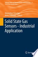 Solid State Gas Sensors - Industrial Application [E-Book] /