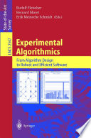 Experimental Algorithmics [E-Book] : From Algorithm Design to Robust and Efficient Software /