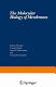 The Molecular biology of membranes /