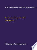 Neurodevelopmental Disorders [E-Book] /