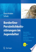 Borderline-Persönlichkeitsstörungen im Jugendalter [E-Book] /
