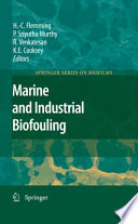 Marine and Industrial Biofouling [E-Book] /
