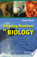Amazing Numbers in Biology [E-Book] /
