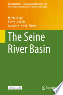 The Seine River Basin [E-Book] /