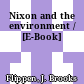 Nixon and the environment / [E-Book]