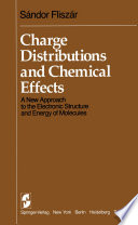 Charge Distributions and Chemical Effects [E-Book] : A New Approach to the Electronic Structure and Energy of Molecules /