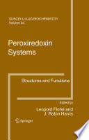 Peroxiredoxin Systems [E-Book] : Structures and Functions /