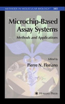Microchip-based assay systems : methods and applications /