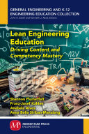 Lean Engineering Education : Driving Content and Competency Mastery [E-Book]