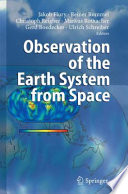 Observation of the Earth System from Space [E-Book] /