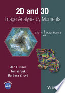 2D and 3D image analysis by moments [E-Book] /