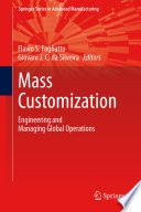 Mass Customization [E-Book] : Engineering and Managing Global Operations /