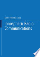 Ionospheric Radio Communications [E-Book] /