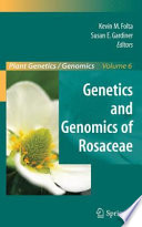Genetics and Genomics of Rosaceae [E-Book] /