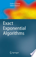 Exact Exponential Algorithms [E-Book] /