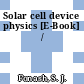 Solar cell device physics [E-Book] /