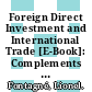Foreign Direct Investment and International Trade [E-Book]: Complements or Substitutes? /
