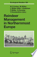 Reindeer Management in Northernmost Europe [E-Book] : Linking Practical and Scientific Knowledge in Social-Ecological Systems /
