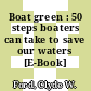 Boat green : 50 steps boaters can take to save our waters [E-Book] /