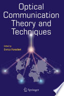 Optical Communication Theory and Techniques [E-Book] /