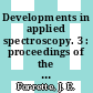 Developments in applied spectroscopy. 3 : proceedings of the Fourteenth Annual Mid-America Spectroscopy Symposium : held in Chicago, Illinois, May 20-23, 1963 /