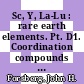 Sc, Y, La-Lu : rare earth elements. Pt. D1. Coordination compounds : system number 39 /