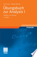 Übungsbuch zur Analysis 1 [E-Book] : Aufgaben und Lösungen /