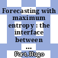 Forecasting with maximum entropy : the interface between physics, biology, economics and information theory [E-Book] /