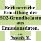Rechnerische Ermittlung der SO2-Grundbelastung aus Emissionsdaten. 0002 : Anwendung auf die Verhältnisse des Stadtgebietes von Bremen : Ergebnisbericht : Abbildungsteil.