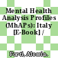 Mental Health Analysis Profiles (MhAPs): Italy [E-Book] /