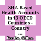 SHA-Based Health Accounts in 13 OECD Countries - Country Studies - Canada [E-Book]: National Health Accounts 1999 /