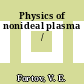 Physics of nonideal plasma /