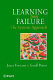 Learning from failure : the systems approach /