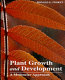 Plant growth and development: a molecular approach.
